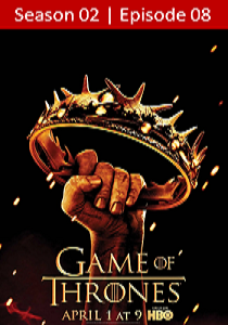 game of thrones season 02 episode 08